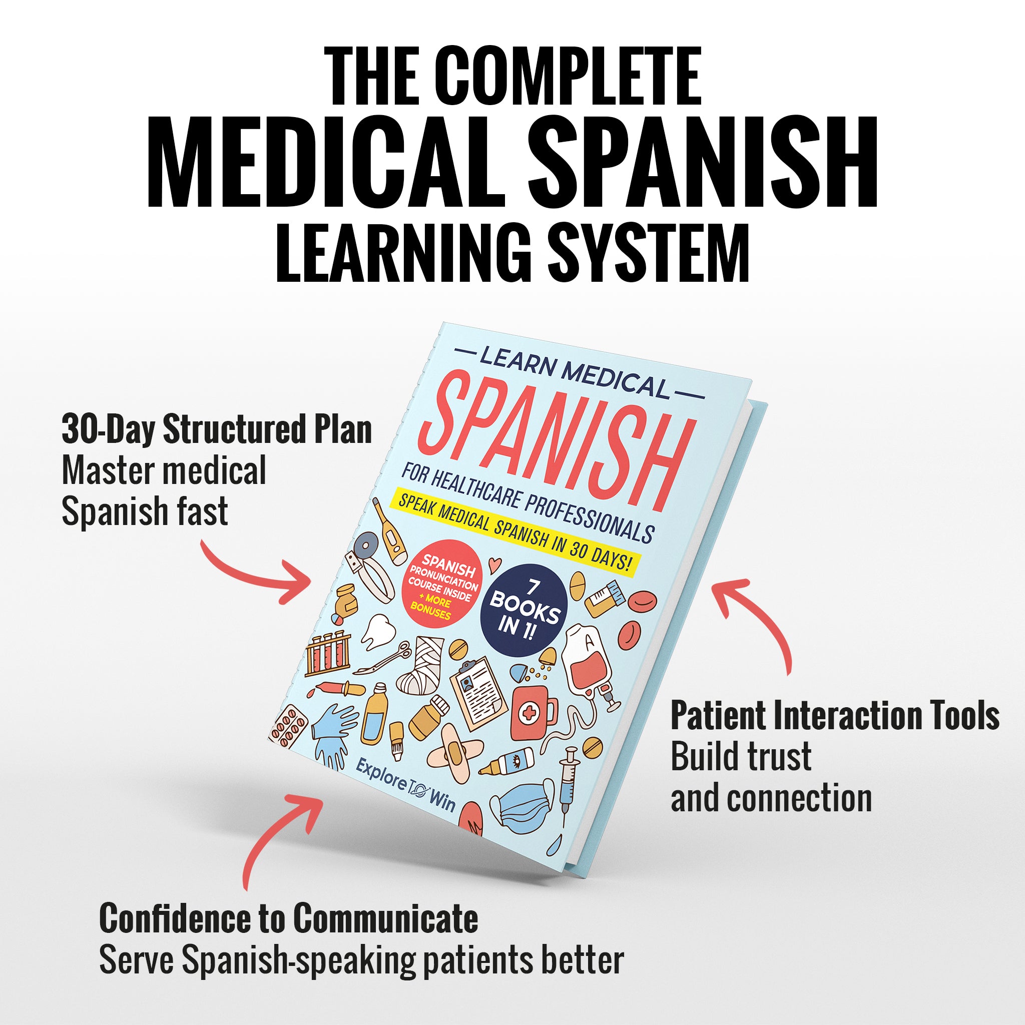 Learn Medical Spanish For Healthcare Professionals: 7 Books in 1 + 100 Flashcards + Bookmark: Speak Medical Spanish in 30 Days!