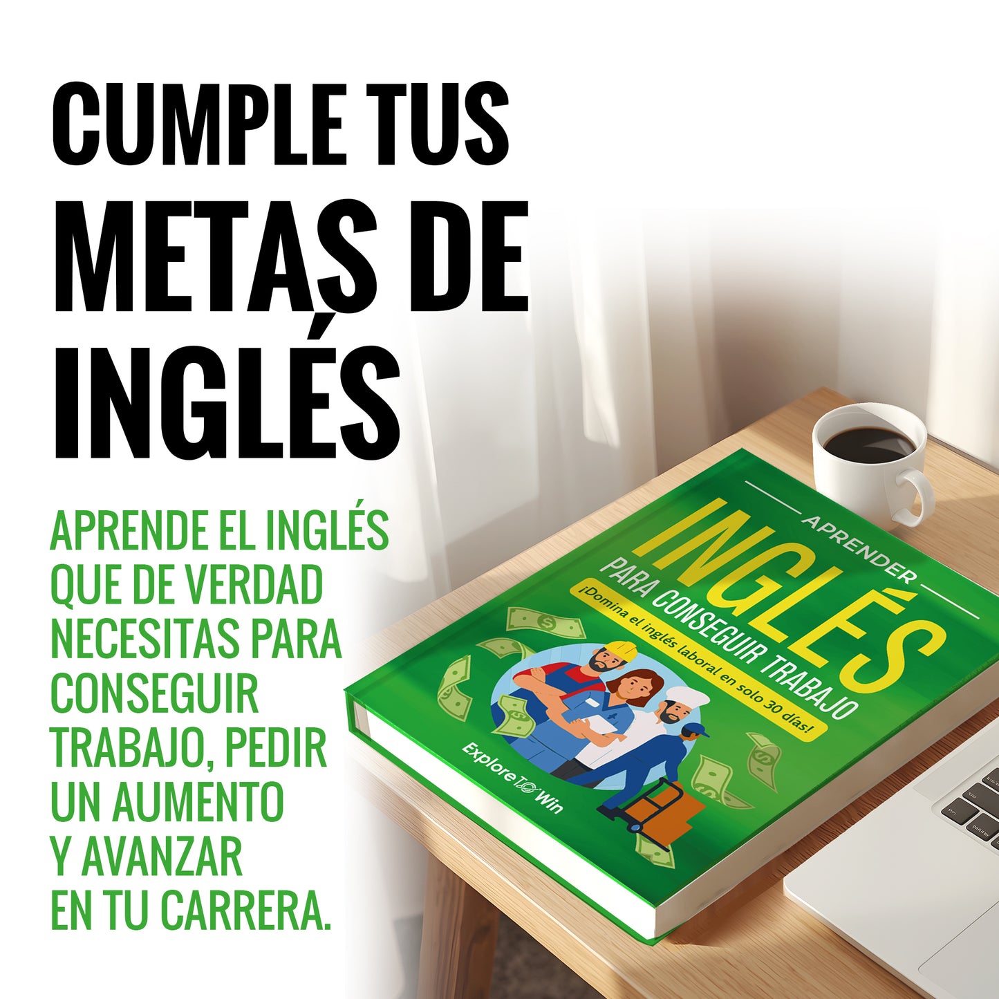 Aprender inglés para el lugar de trabajo: ¡Domina el inglés laboral en solo 30 días! – Incluye vocabulario esencial, frases para entrevistas y conversaciones reales para hispanohablantes