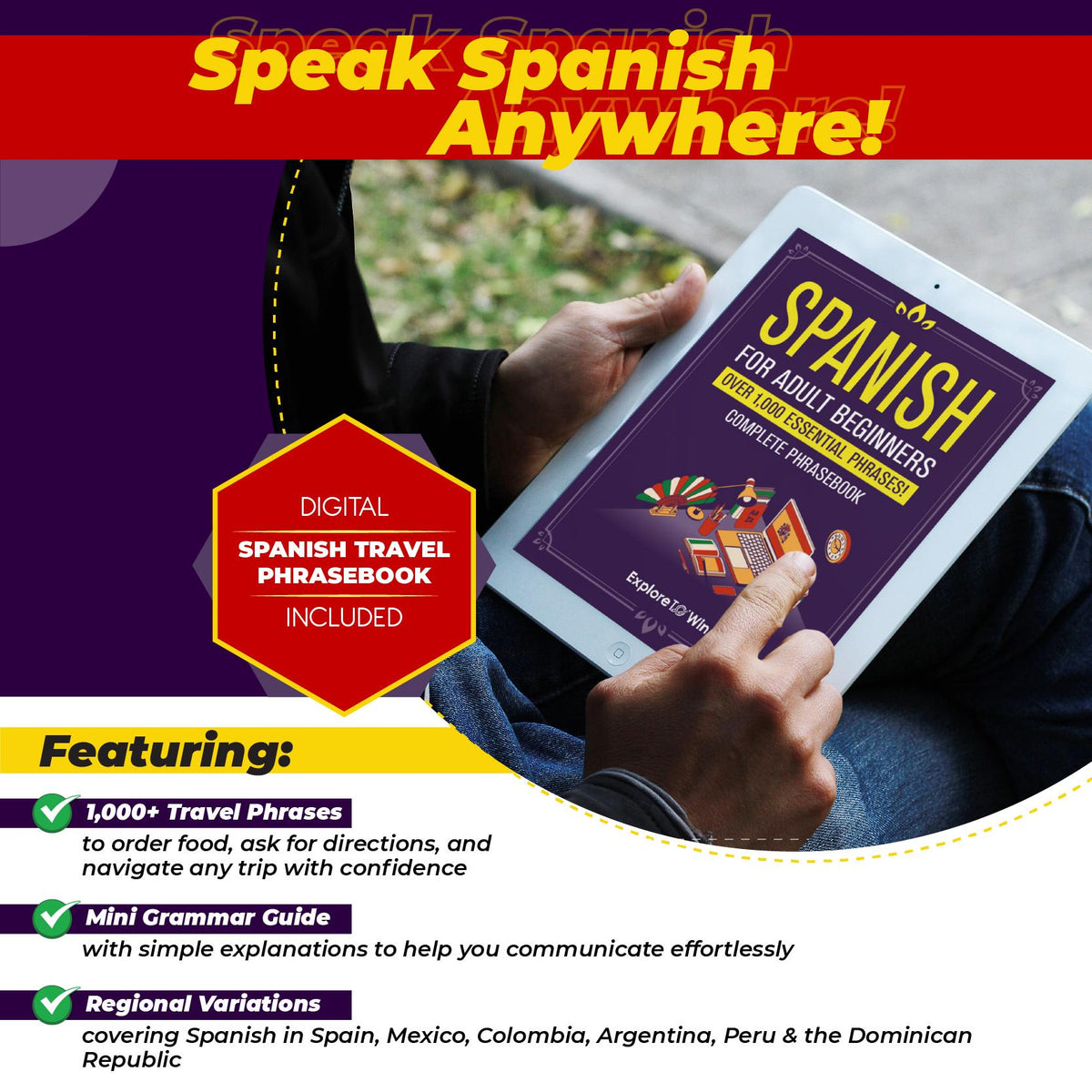 Spanish Flashcards for Adult Beginners: 100 Essential Words and Phrases for Everyday Conversation: Speak Spanish in 30 Days!
