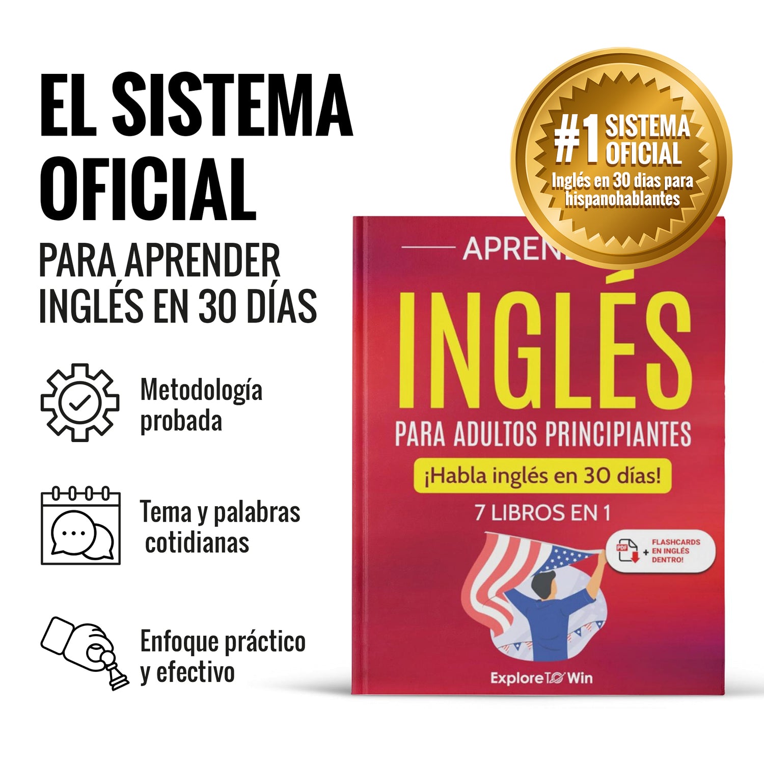 Aprender inglés para adultos principiantes: 7 libros en 1 + 100 Flashcards + Bookmark: ¡Habla inglés en 30 días! (Versión oficial 2025)