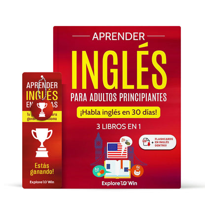 Aprender inglés para adultos principiantes: 3 libros en 1: ¡Habla inglés en 30 días!