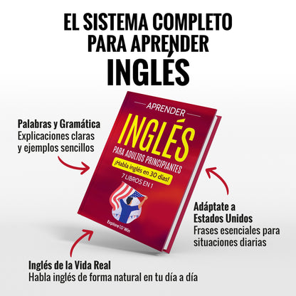 Aprender inglés para adultos principiantes: 7 libros en 1: ¡Habla inglés en 30 días!