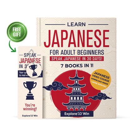 Learn Japanese for Adult Beginners: 7 Books in 1: Speak Japanese In 30 Days!