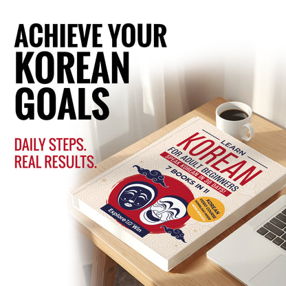 Learn Korean for Adult Beginners: 7 Books in 1: Speak Korean In 30 Days!