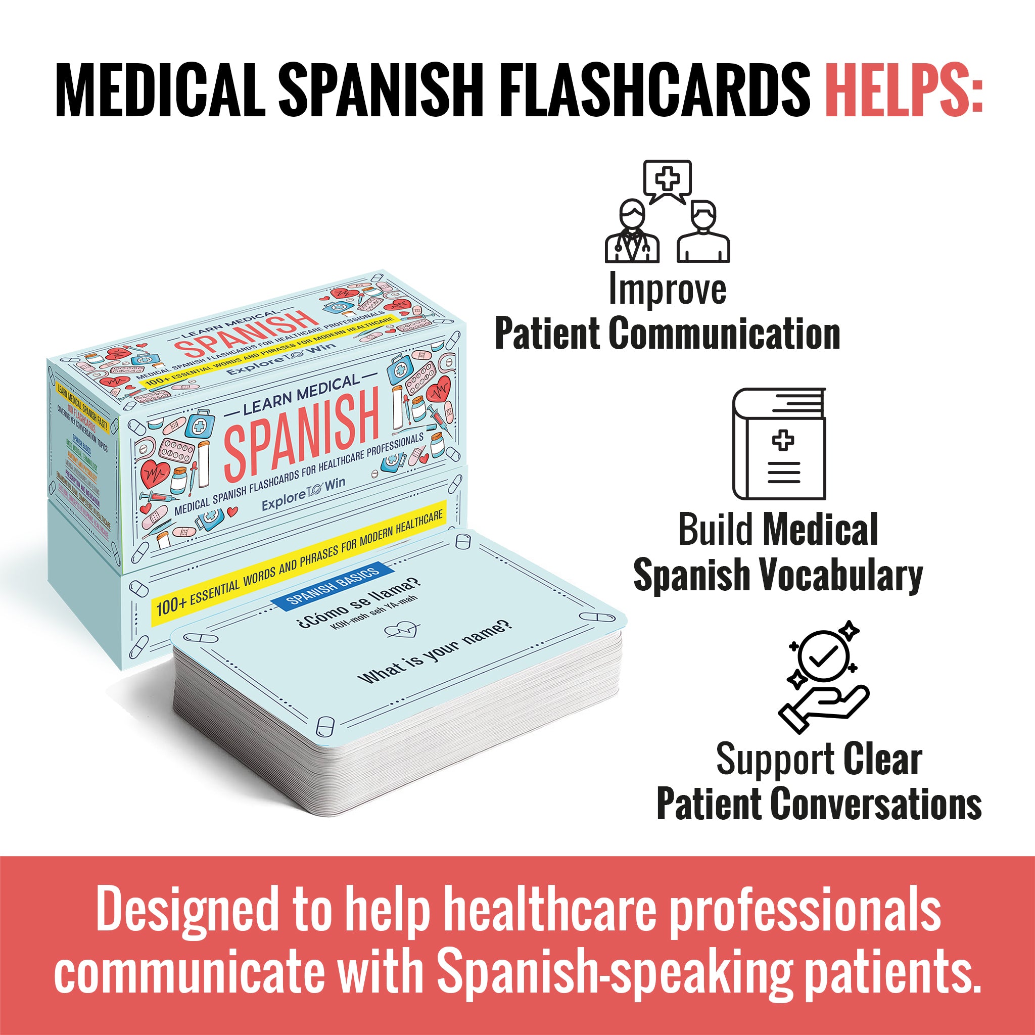 Learn Medical Spanish Flashcards for Healthcare Professionals: 100+ Essential Words and Phrases for Modern Healthcare