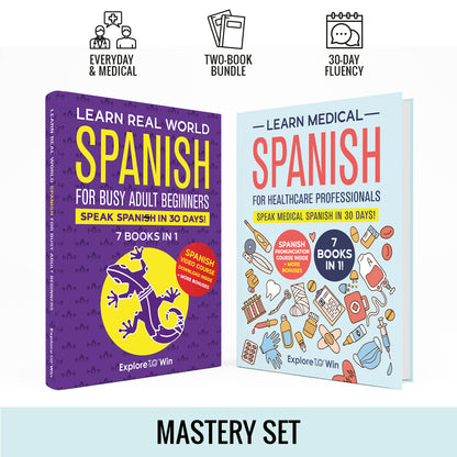 Learn Medical Spanish For Healthcare Professionals: 7 Books in 1: Speak Medical Spanish in 30 Days!