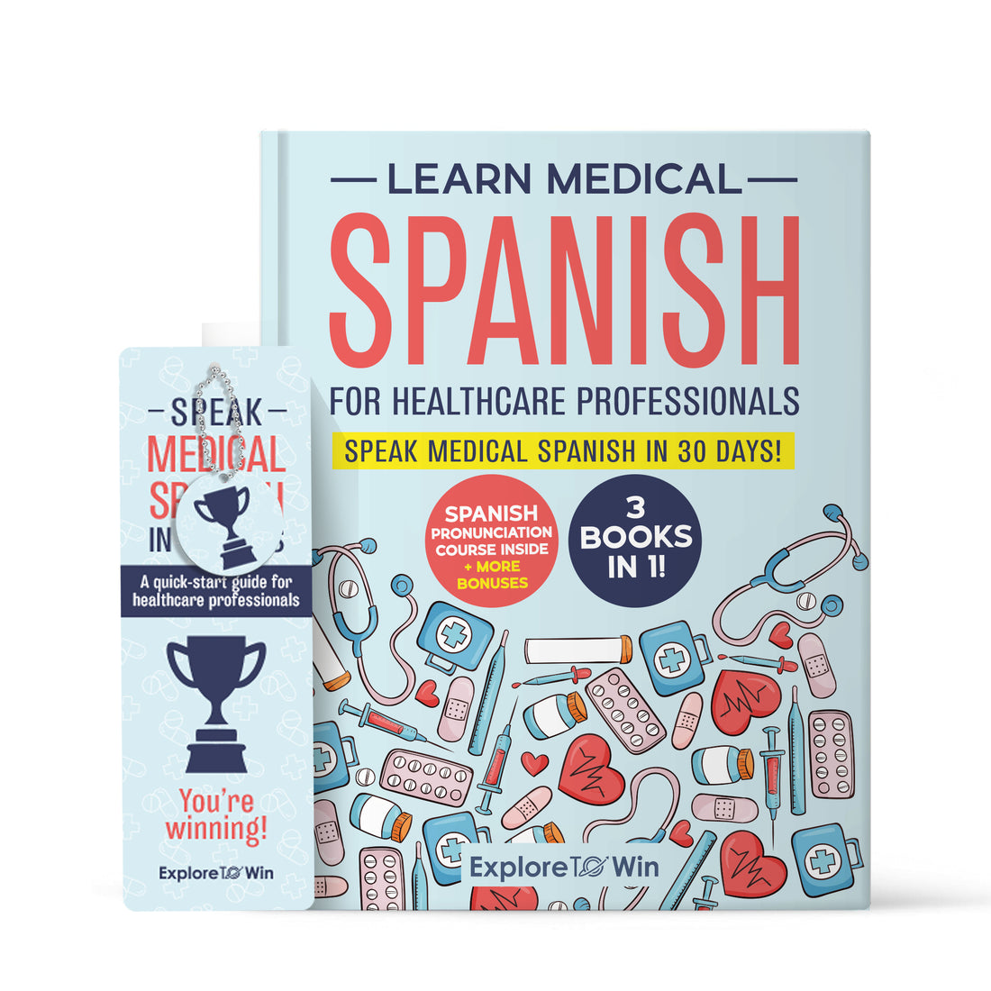 Learn Medical Spanish For Healthcare Professionals: 3 Books in 1: Speak Medical Spanish in 30 Days!