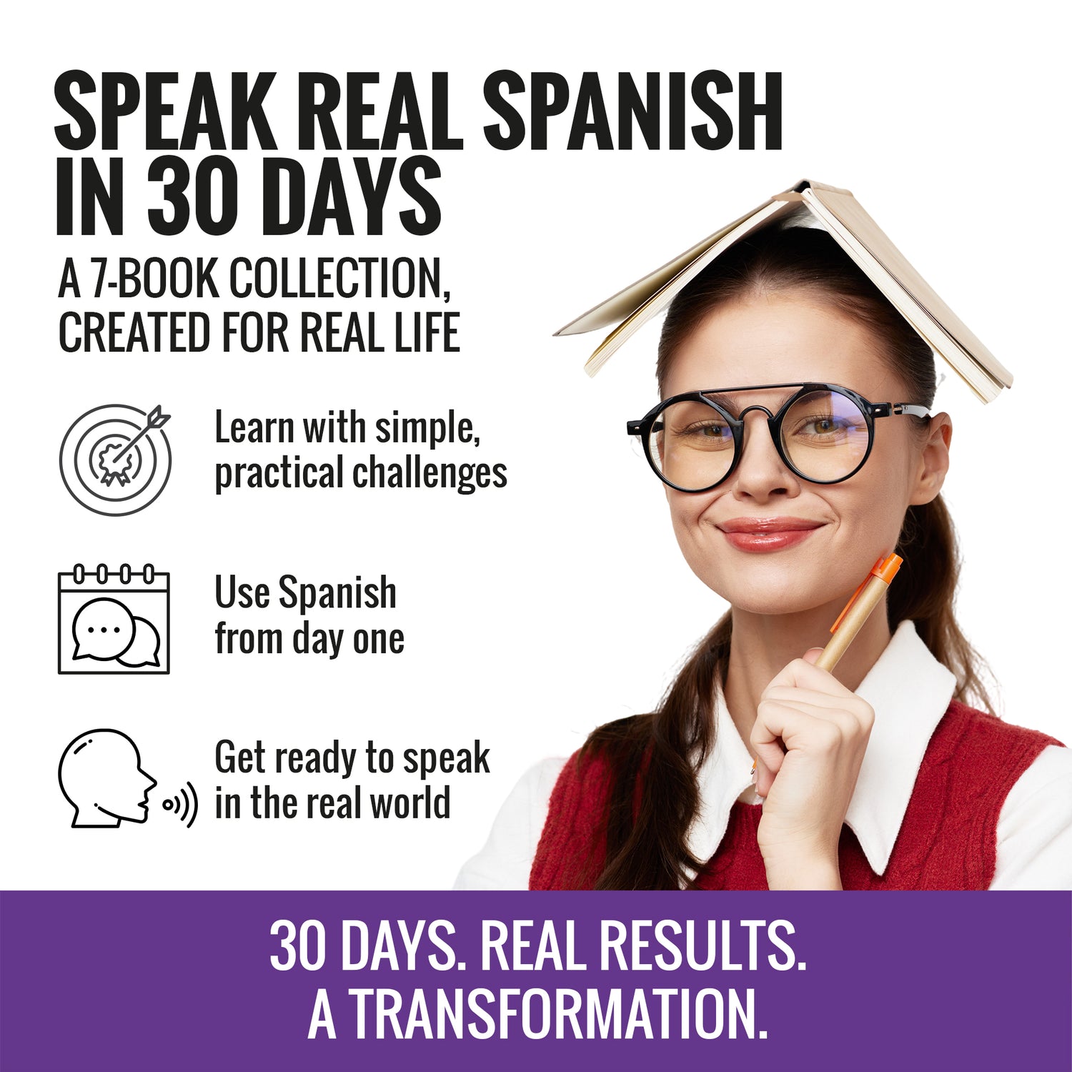 Learn Real-World Spanish for Adult Beginners: 7 Books in 1 + 100 Flashcards + Bookmark: Speak Spanish In 30 Days!