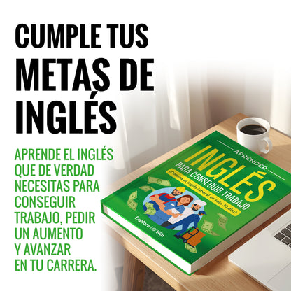 Aprender inglés para el lugar de trabajo: ¡Domina el inglés laboral en solo 30 días! – Incluye vocabulario esencial, frases para entrevistas y conversaciones reales para hispanohablantes
