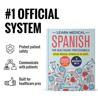 Learn Medical Spanish For Healthcare Professionals: 3 Books in 1 + Visual Dictionary (Pocket-sized): Speak Medical Spanish in 30 Days!